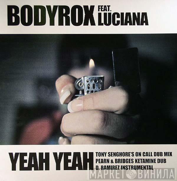 Bodyrox, Luciana - Yeah Yeah