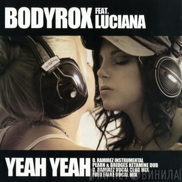 Bodyrox, Luciana - Yeah Yeah