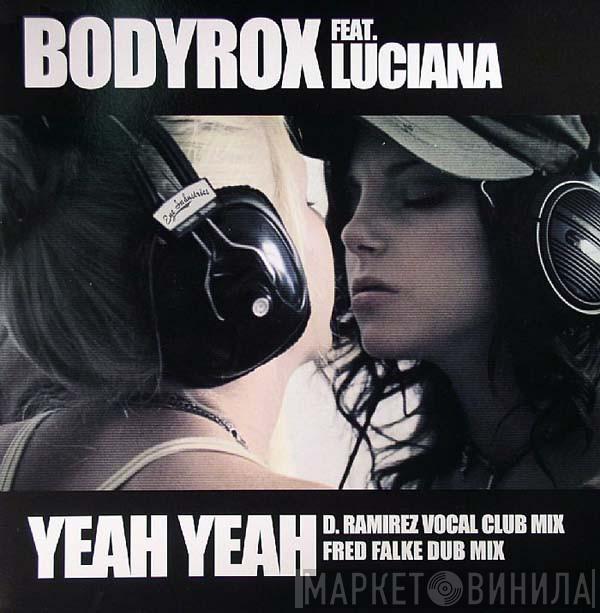 Bodyrox, Luciana - Yeah Yeah