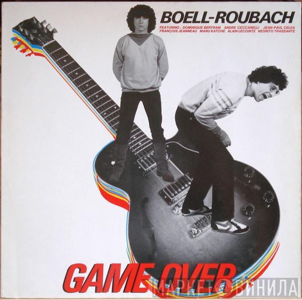 Boell & Roubach - Game Over