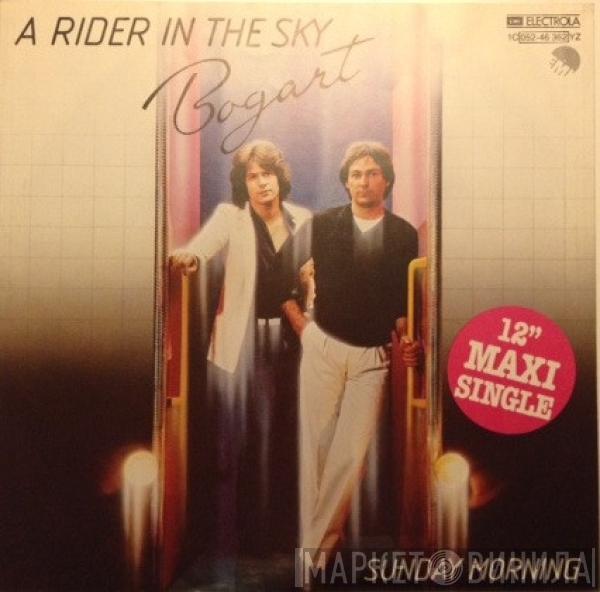 Bogart  - A Rider In The Sky