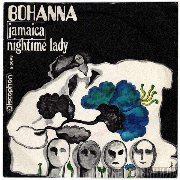 Bohanna - Jamaica / Nightime Lady