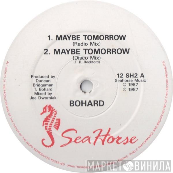 Bohard - Maybe Tomorrow