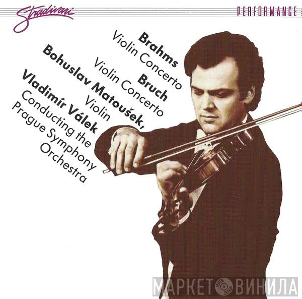 , Bohuslav Matoušek , The Prague Symphony Orchestra  Vladimír Válek  - Brahms Violin Concerto . Bruch Violin Concerto