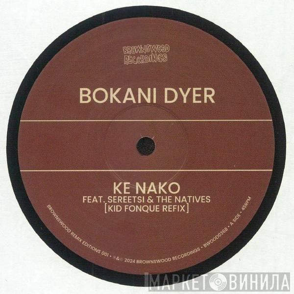 Bokani Dyer - Ke Nako