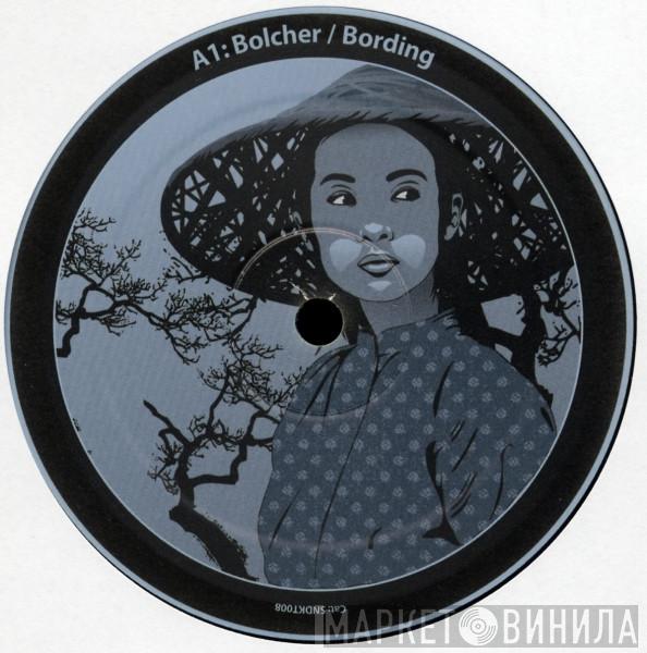 Bolcher - Bording