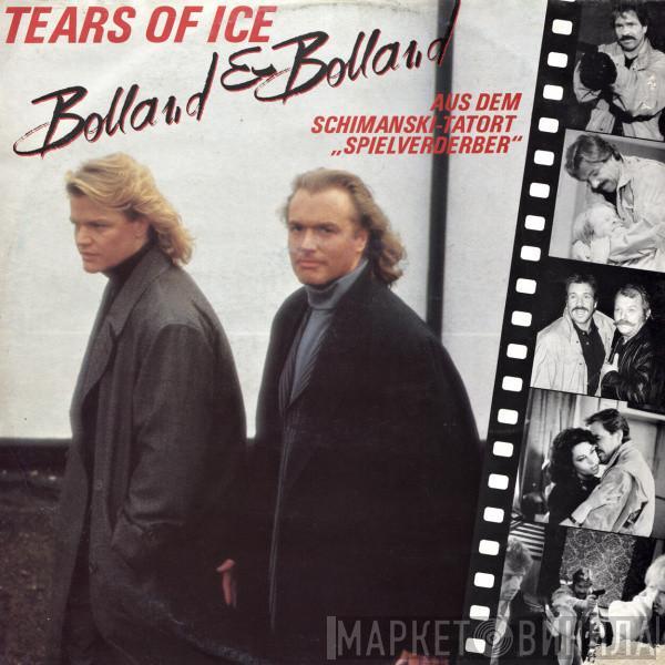 Bolland & Bolland - Tears Of Ice