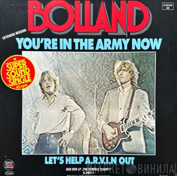 Bolland & Bolland - You're In The Army Now