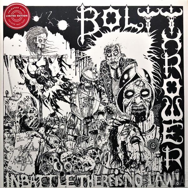 Bolt Thrower - In Battle There Is No Law!