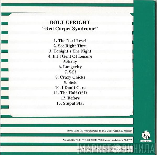 Bolt Upright - Red Carpet Sindrome
