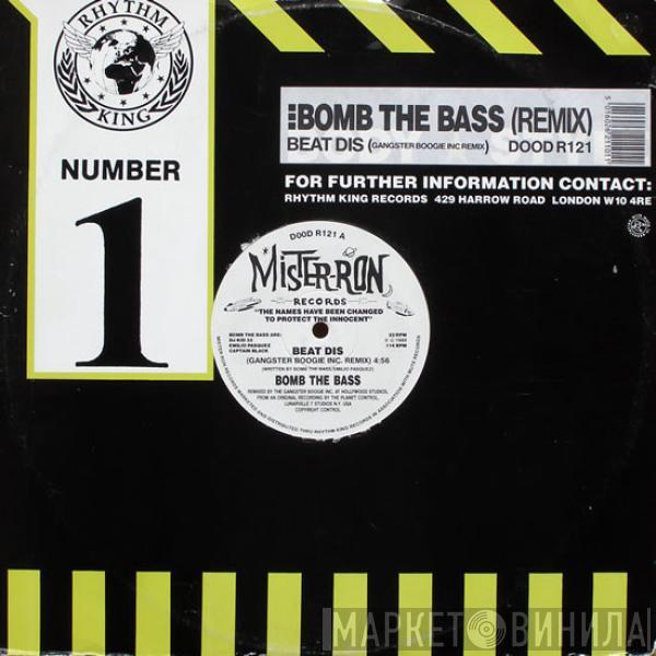 Bomb The Bass - Beat Dis (Remix)