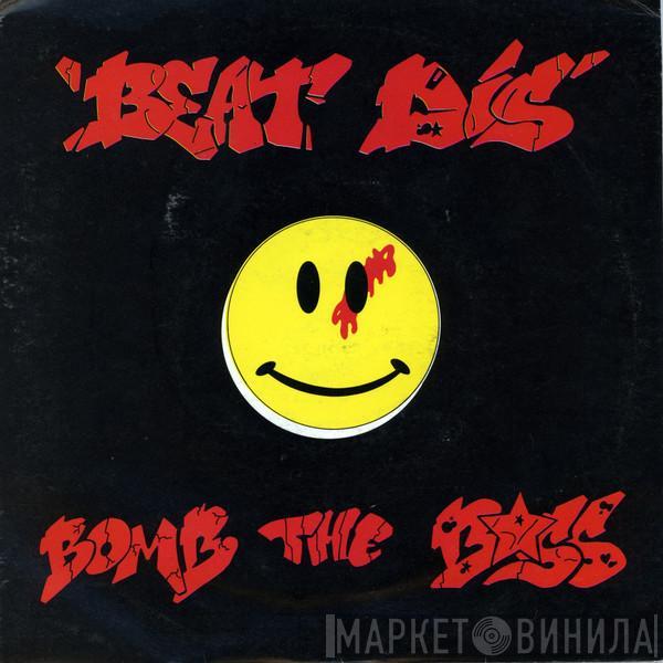  Bomb The Bass  - Beat Dis