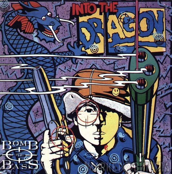 Bomb The Bass - Into The Dragon