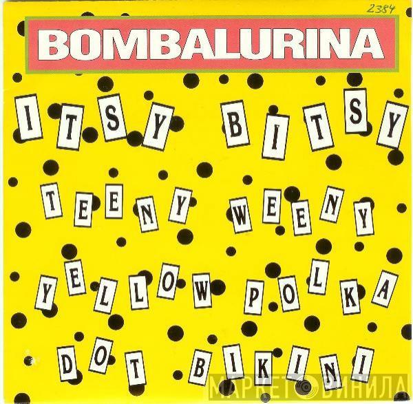  Bombalurina  - Itsy Bitsy Teeny Weeny Yellow Polka Dot Bikini