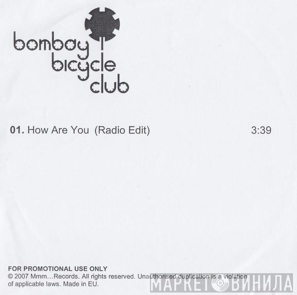 Bombay Bicycle Club - How Are You