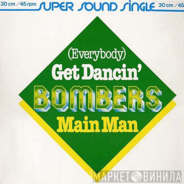  Bombers  - (Everybody) Get Dancin'