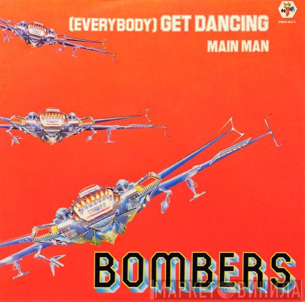  Bombers  - (Everybody) Get Dancing