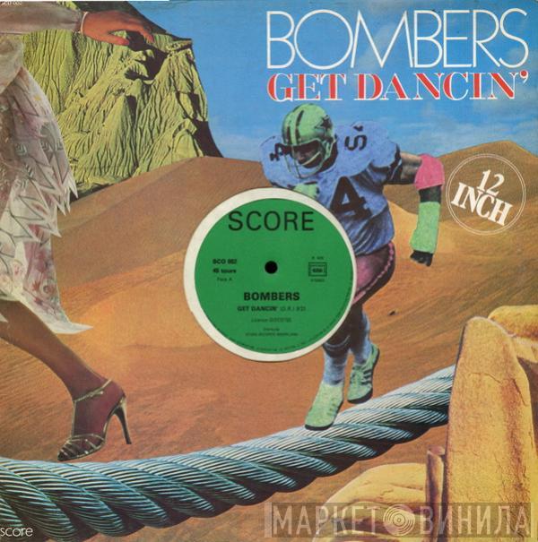  Bombers  - Get Dancin' / Music Fever