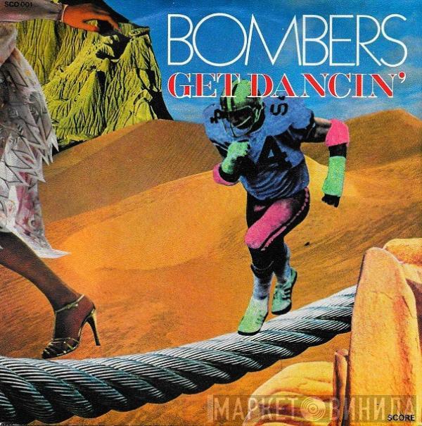  Bombers  - Get Dancin' / Music Fever