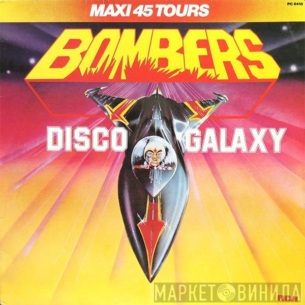 Bombers - Disco Galaxy