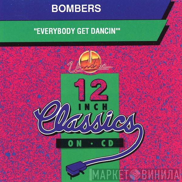  Bombers  - Everybody Get Dancin'