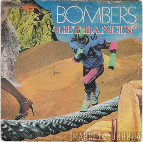Bombers - Get Dancin' / Music Fever