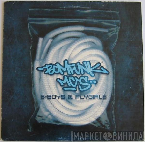 Bomfunk MC's - B-Boys & Flygirls