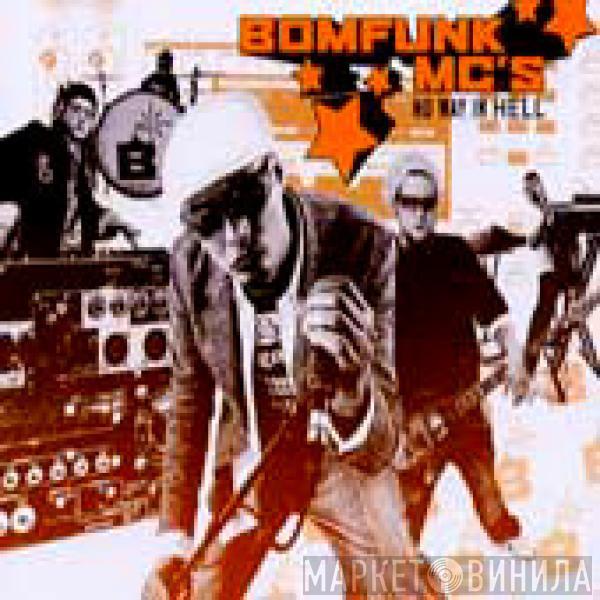 Bomfunk MC's - No Way In Hell