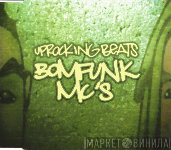  Bomfunk MC's  - Uprocking Beats