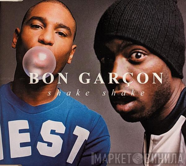  Bon Garçon  - Shake Shake