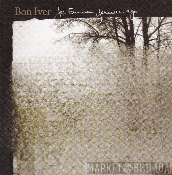  Bon Iver  - For Emma, Forever Ago