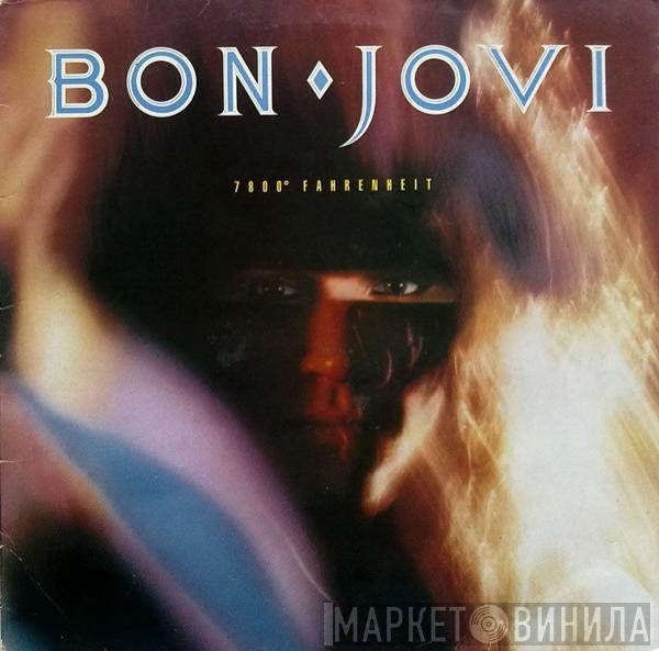 Bon Jovi - 7800° Fahrenheit