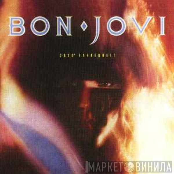  Bon Jovi  - 7800° Fahrenheit