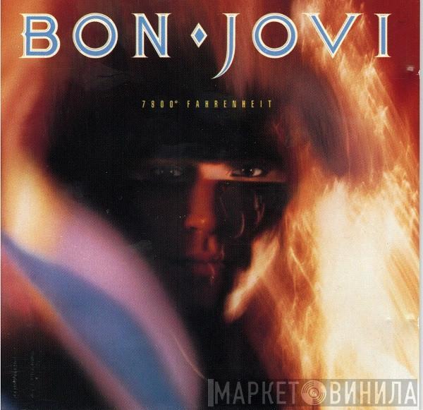  Bon Jovi  - 7800° Fahrenheit