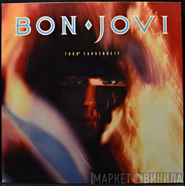  Bon Jovi  - 7800° Fahrenheit