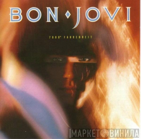  Bon Jovi  - 7800° Fahrenheit