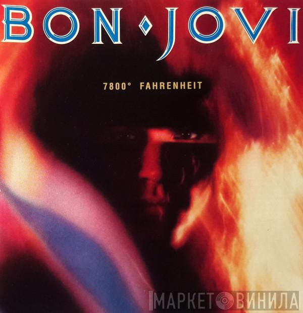  Bon Jovi  - 7800° Fahrenheit