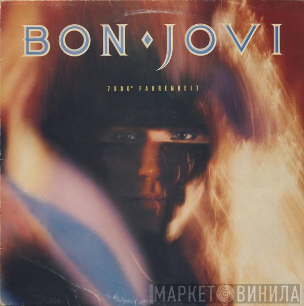  Bon Jovi  - 7800° Fahrenheit
