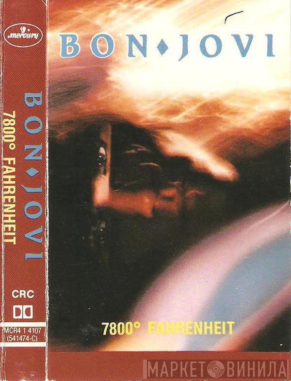  Bon Jovi  - 7800° Fahrenheit