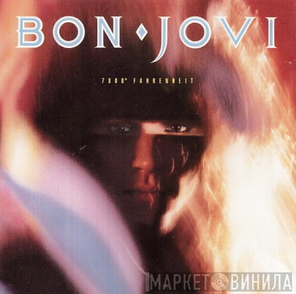  Bon Jovi  - 7800° Fahrenheit