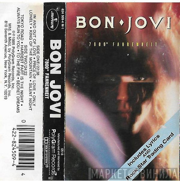  Bon Jovi  - 7800° Fahrenheit