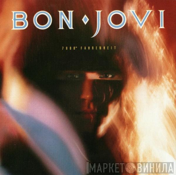  Bon Jovi  - 7800° Fahrenheit