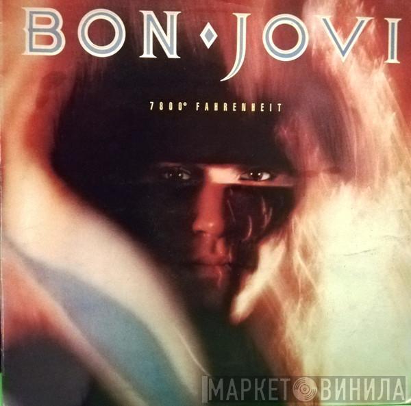  Bon Jovi  - 7800° Fahrenheit