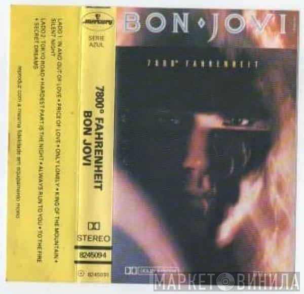  Bon Jovi  - 7800° Fahrenheit