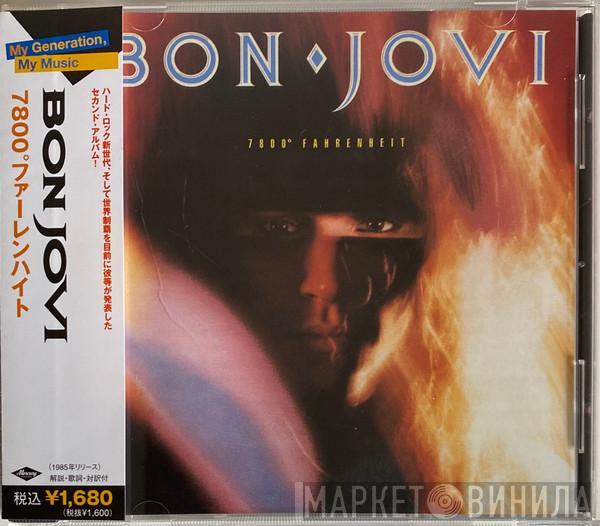  Bon Jovi  - 7800° Fahrenheit