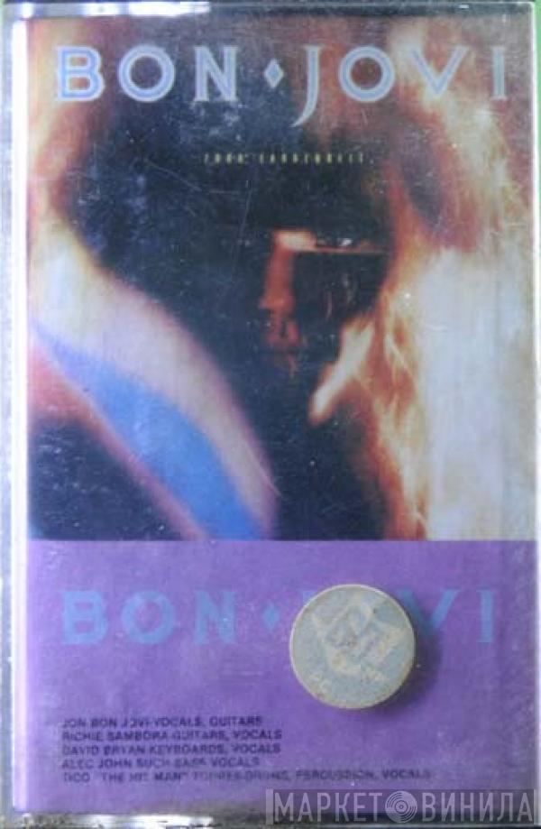  Bon Jovi  - 7800° Fahrenheit