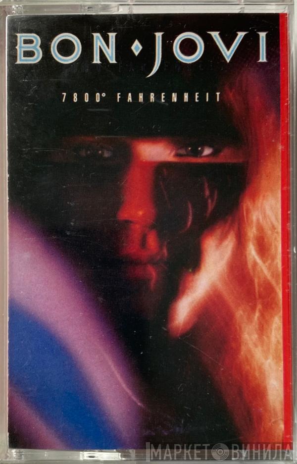  Bon Jovi  - 7800° Fahrenheit