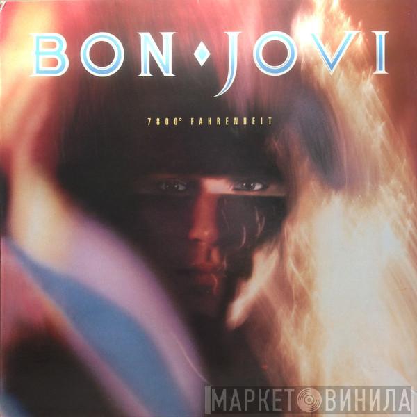  Bon Jovi  - 7800° Fahrenheit