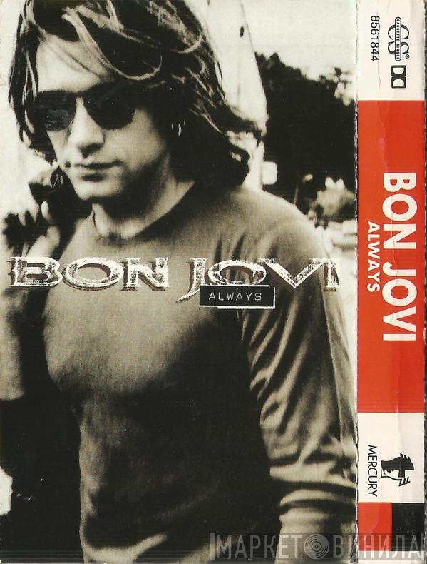 Bon Jovi - Always