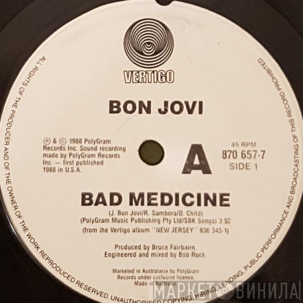  Bon Jovi  - Bad Medicine